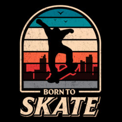 Born to Skate Design